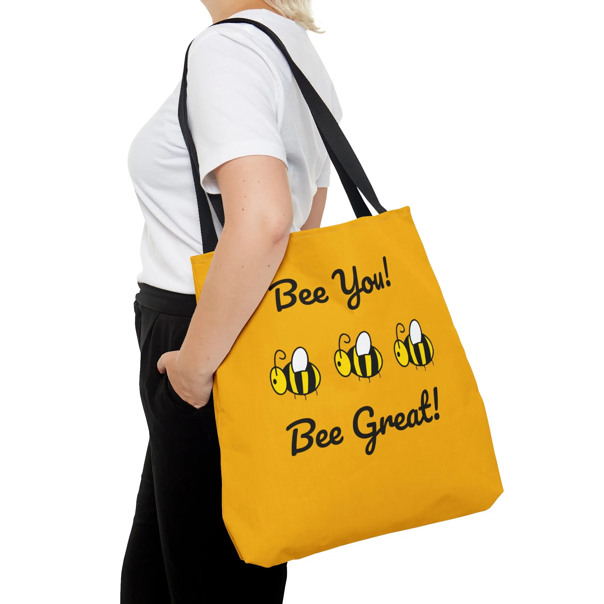 Bee You, Bee Great Tote Bag