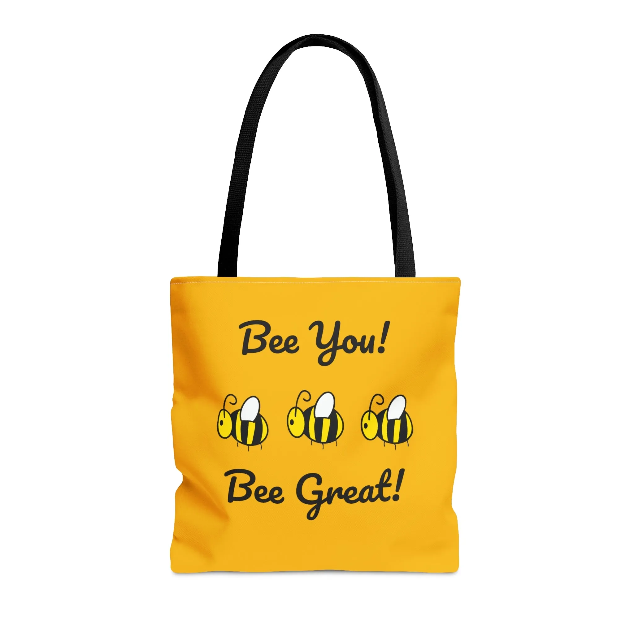 Bee You, Bee Great Tote Bag