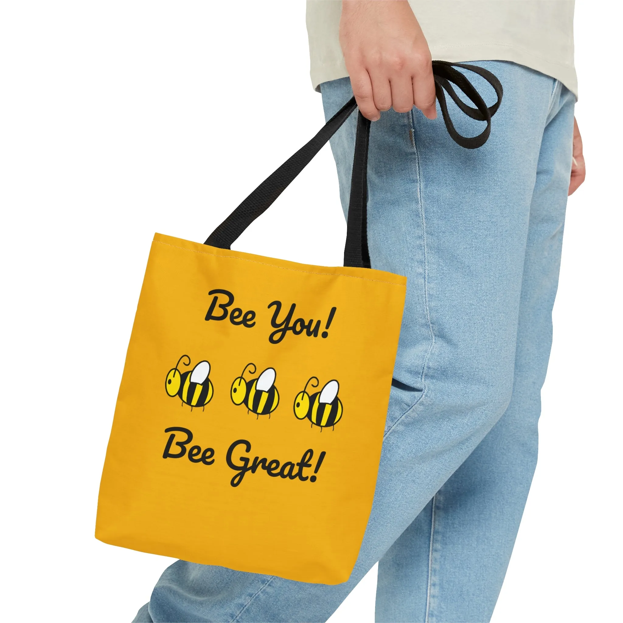Bee You, Bee Great Tote Bag