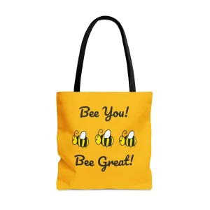 Bee You, Bee Great Tote Bag
