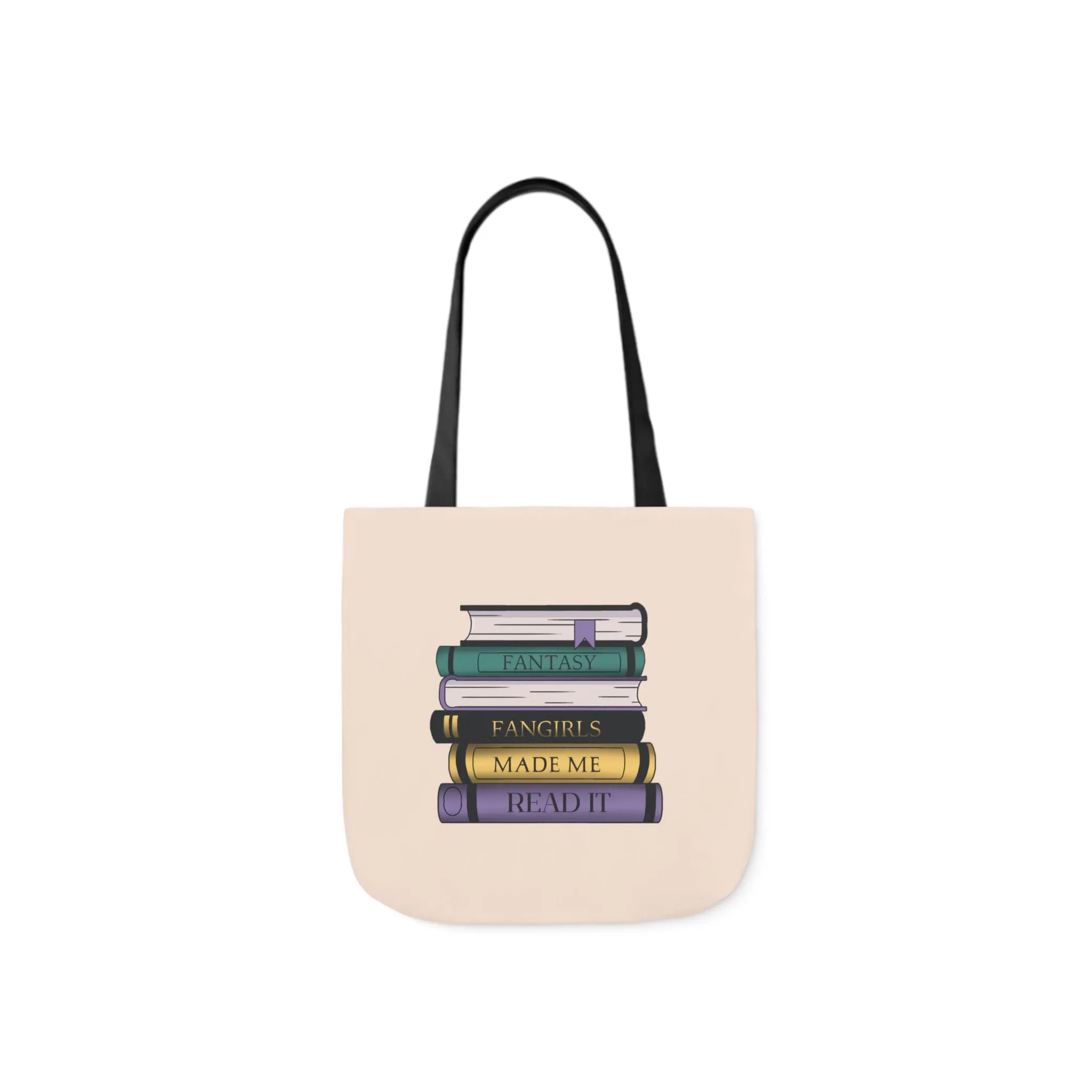 Fantasy Fangirls Made Me Read it Canvas Tote Bag