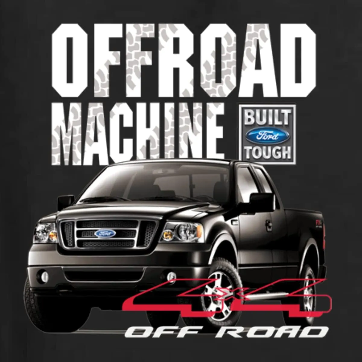Ford Offroad Machine Classic Built Tough 4x4 Off Road Cars and Trucks Unisex Crewneck Graphic Sweatshirt