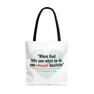 God Tells You Bag
