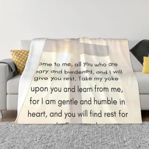Matthew 11：28-30 40"X30" Flannel Blanket - 100% Soft Polyester, Lightweight and Warm, Suitable for Families, Camping, Travel