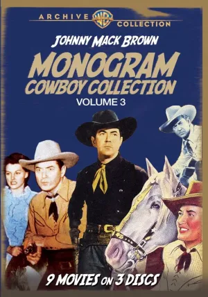 Monogram Cowboy Collection Volume 3: Johnny Mack Brown Classics