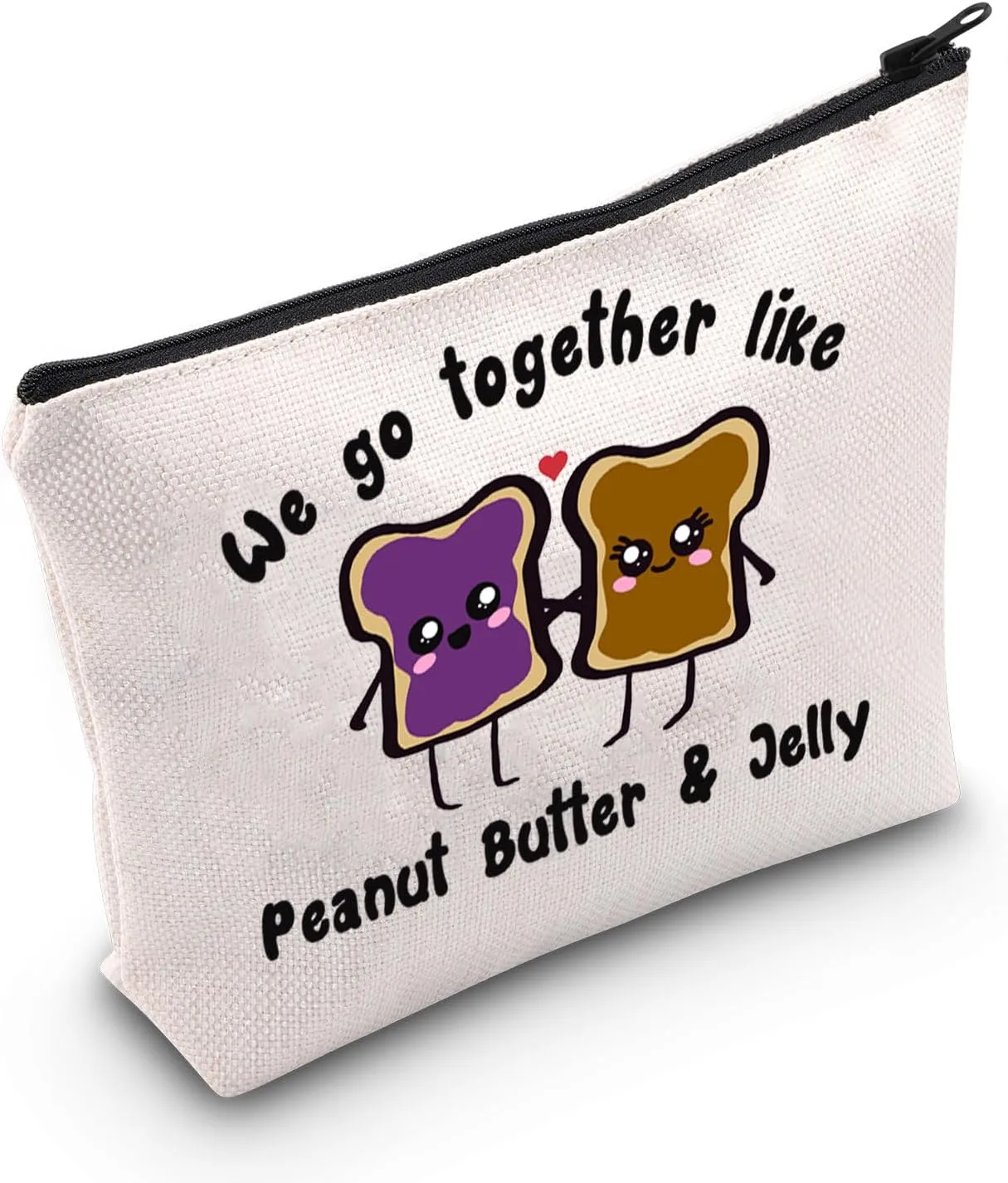 Peanut Butter Jelly Gift We go together like Peanut Butter & Jelly Cosmetic Bag Best Friend Gift (Peanut Butter & Jelly Bag)