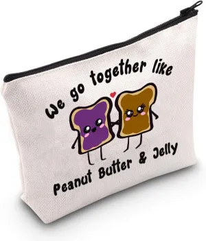 Peanut Butter Jelly Gift We go together like Peanut Butter & Jelly Cosmetic Bag Best Friend Gift (Peanut Butter & Jelly Bag)