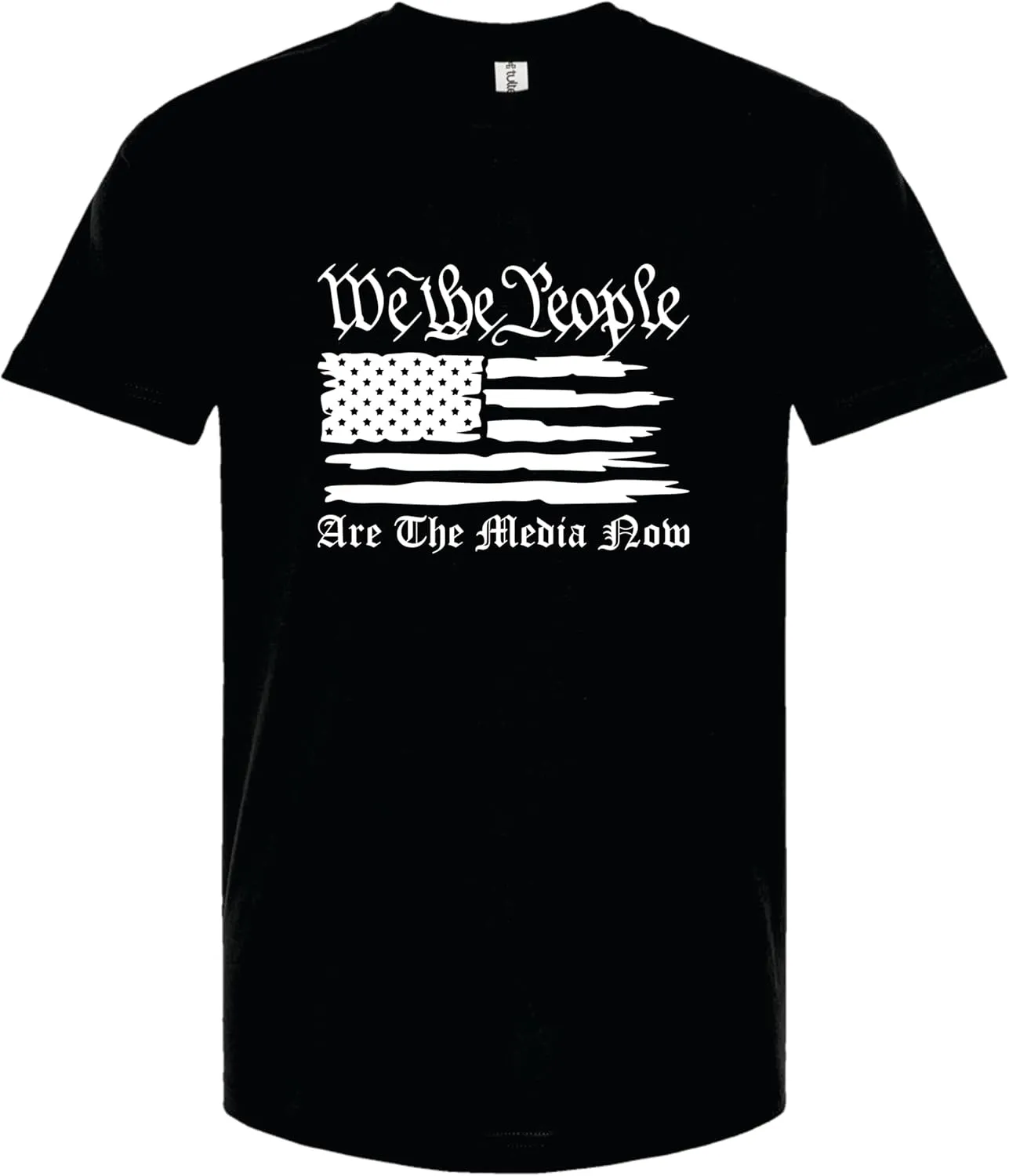 We The People are The Media Now US Flag Shirt Patriotic T Shirt